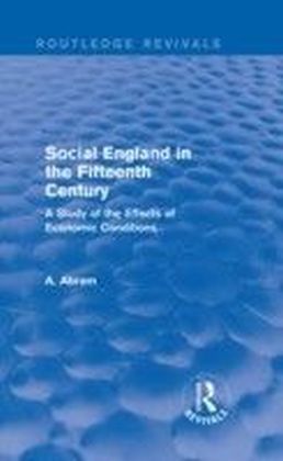 Social England in the Fifteenth Century (Routledge Revivals)