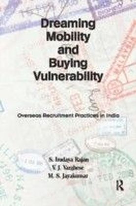 Dreaming Mobility and Buying Vulnerability