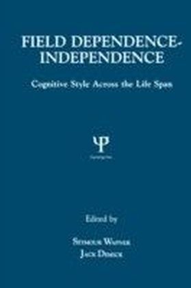Field Dependence-independence