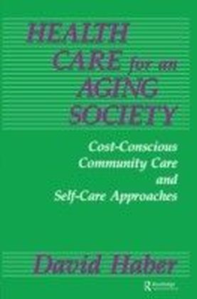 Health Care for an Aging Society