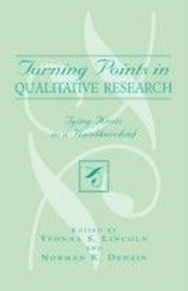 Turning Points In Qualitative Research