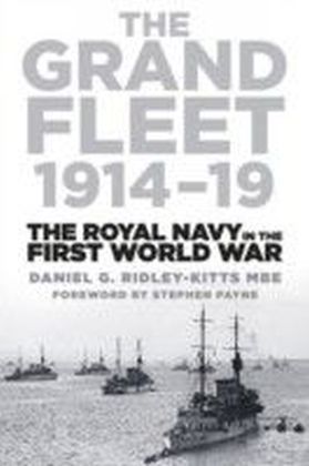The Grand Fleet 1914-19