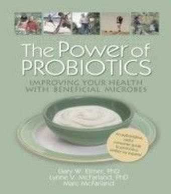 Power of Probiotics