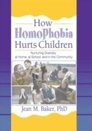 How Homophobia Hurts Children