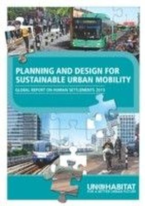 Planning and Design for Sustainable Urban Mobility