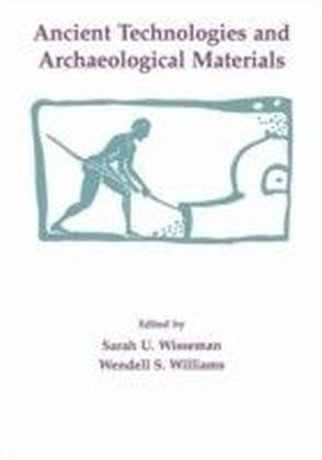 Ancient Technologies and Archaeological Materials