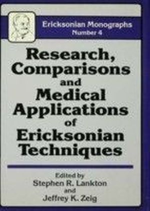 Research Comparisons And Medical Applications Of Ericksonian Techniques