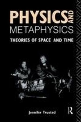 Physics and Metaphysics