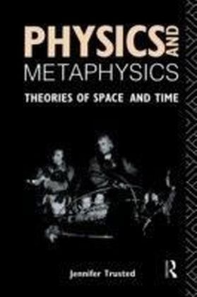Physics and Metaphysics