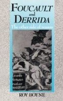 Foucault and Derrida