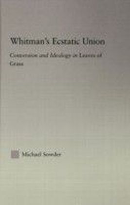 Whitman's Ecstatic Union