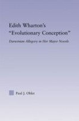 Edith Wharton's Evolutionary Conception