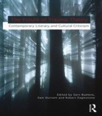 Future of Trauma Theory