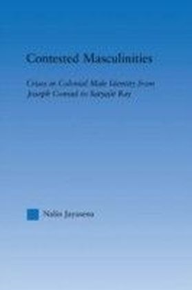 Contested Masculinities