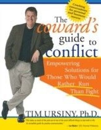 Coward's Guide to Conflict