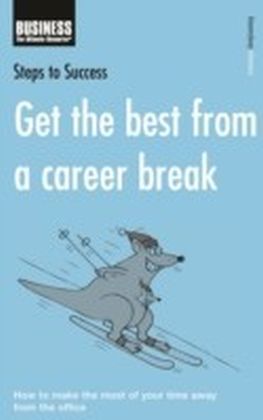Get the best from a career break
