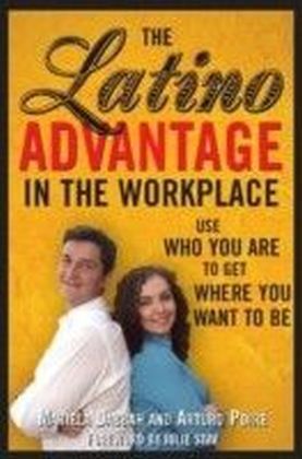 Latino Advantage in the Workplace