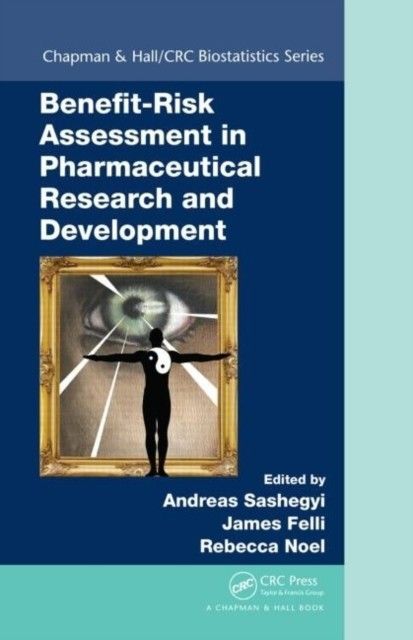 Benefit-Risk Assessment in Pharmaceutical Research and Development main product photo