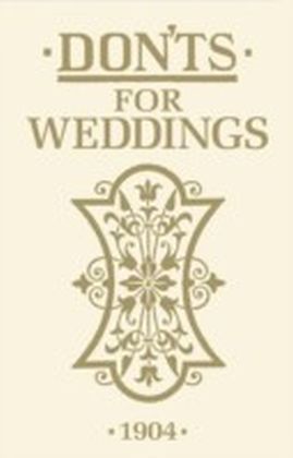 Don'ts for Weddings