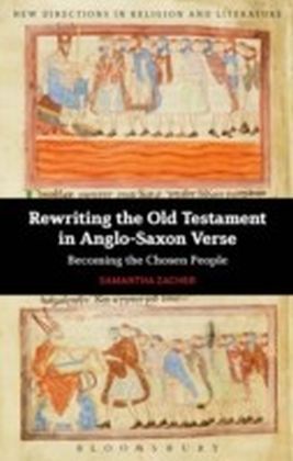 Rewriting the Old Testament in Anglo-Saxon Verse