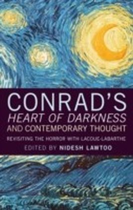 Conrad's 'Heart of Darkness' and Contemporary Thought