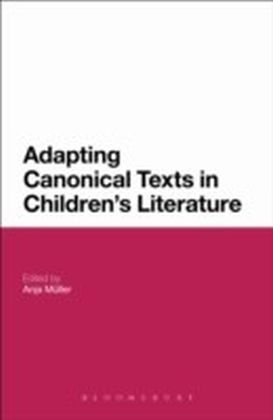 Adapting Canonical Texts in Children's Literature