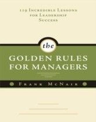 Golden Rules for Managers