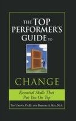 Top Performer's Guide to Change