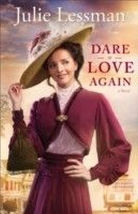Dare to Love Again