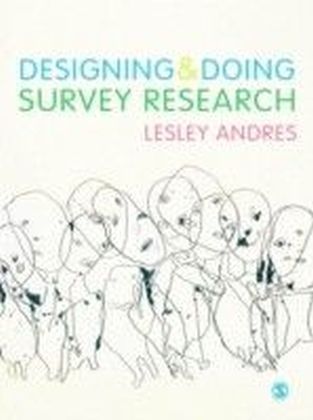 Designing and Doing Survey Research