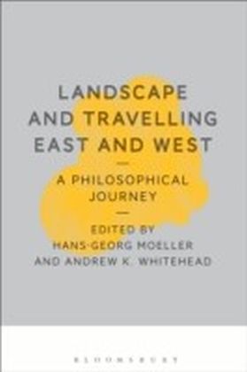 Landscape and Travelling East and West: A Philosophical Journey