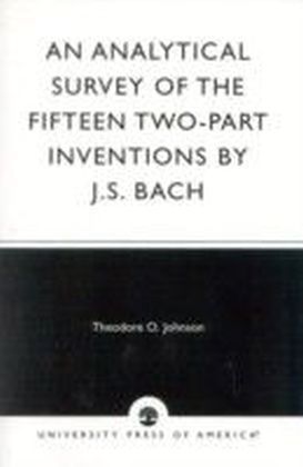 Analytical Survey of the Fifteen Two-Part Inventions by J.S. Bach