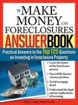 Make Money on Foreclosures Answer Book