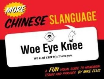 More Chinese Slanguage