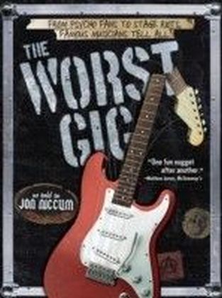 Worst Gig