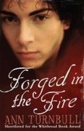 Forged in the Fire
