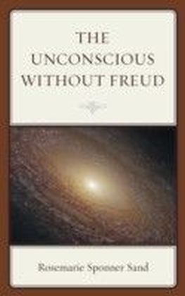 Unconscious without Freud