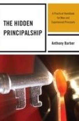 Hidden Principalship