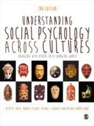 Understanding Social Psychology Across Cultures