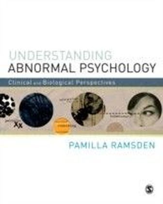 Understanding Abnormal Psychology