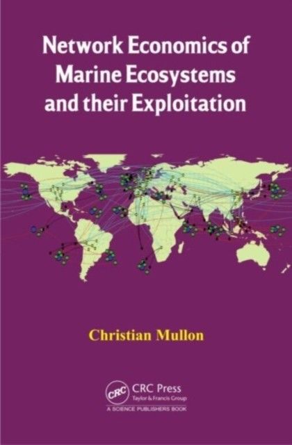 Network Economics of Marine Ecosystems and their Exploitation main product photo