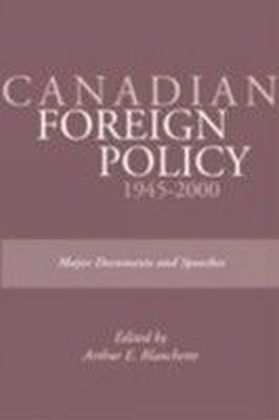 Canadian Foreign Policy: 1945-2000