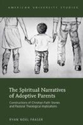 Spiritual Narratives of Adoptive Parents