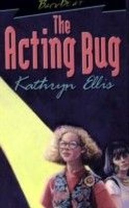 Acting Bug