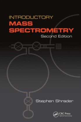 Introductory Mass Spectrometry, Second Edition