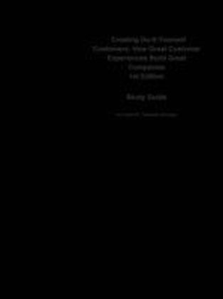 eStudy Guide for: Creating DoItYourself Customers: How Great Customer Experiences Build Great Companies by Honebein & Cammarano