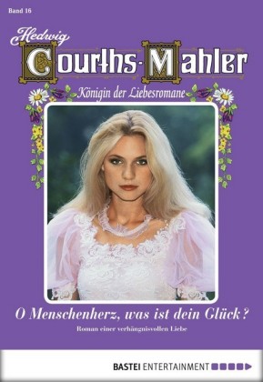 Hedwig Courths-Mahler - Folge 016