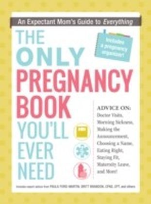 Only Pregnancy Book You'll Ever Need
