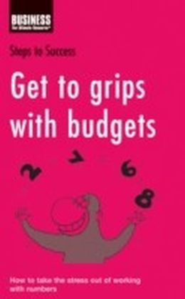 Get to grips with budgets