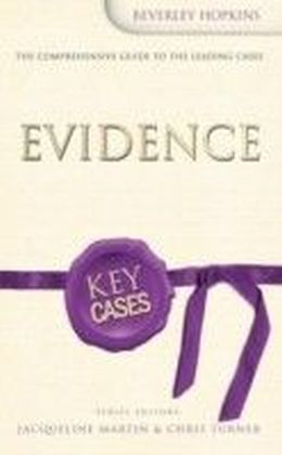 Key Cases: Evidence